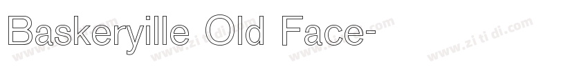 Baskeryille Old Face字体转换